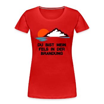 Fels in der Brandung - Frauen Premium Bio T-Shirt - Rot - Vorne - Mia (176cm)