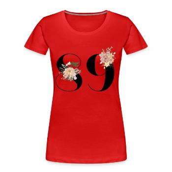 89e anniversaire fleuris (Cadeau de 89 ans) - T-shirt bio Premium Femme - rouge - Devant - Mia (176cm)