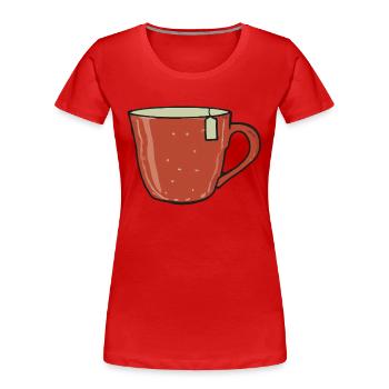 Tea Cup Tea Drinker Gift Idea - T-shirt bio Premium Femme - rouge - Devant - Mia (176cm)