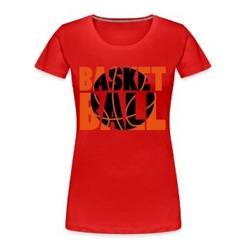 Basket Ball - Frauen Premium Bio T-Shirt - Rot - Vorne - Mia (176cm)
