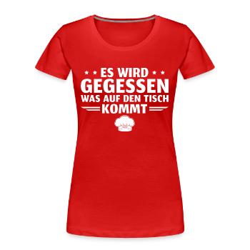 Kochen Es wird gegessen Hobbykoch - Frauen Premium Bio T-Shirt - Rot - Vorne - Mia (176cm)