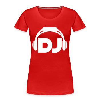 DJ Headphones Music Party Celebrations Text Lettering - Women's Premium Organic T-Shirt - red - Front - Mia (176cm)