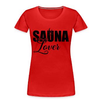 Sauna Wellness Spa - Frauen Premium Bio T-Shirt - Rot - Vorne - Mia (176cm)