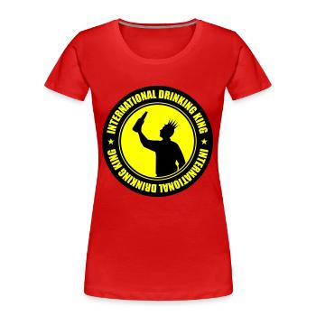 Drinking King Party Saying - Women's Premium Organic T-Shirt - red - Front - Mia (176cm)