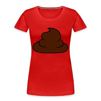 sahne schoko fladen stinken scheiße kacke haufen k - Frauen Premium Bio T-Shirt - Rot - Vorne - Mia (176cm)
