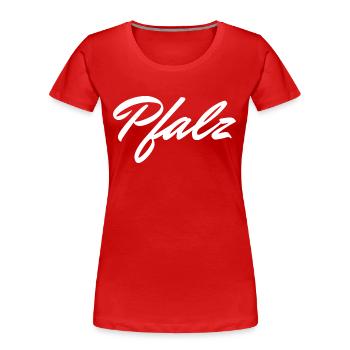 Pfalz - Frauen Premium Bio T-Shirt - Rot - Vorne - Mia (176cm)
