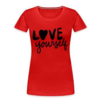 Love your self - T-shirt bio Premium Femme - rouge - Devant - Mia (176cm)