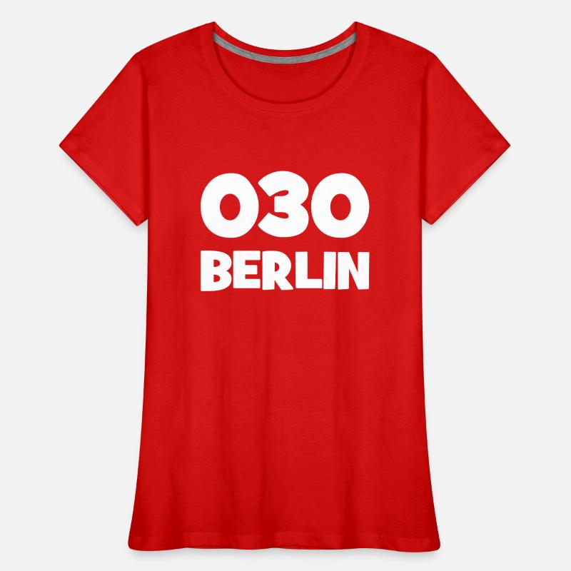 030 - Null Drei Null - Berlin - Area Code - Phone Women's Premium Organic T-Shirt