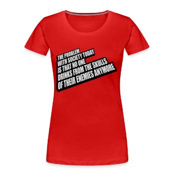 boissons de crânes ennemis - T-shirt bio Premium Femme - rouge - Devant - Mia (176cm)