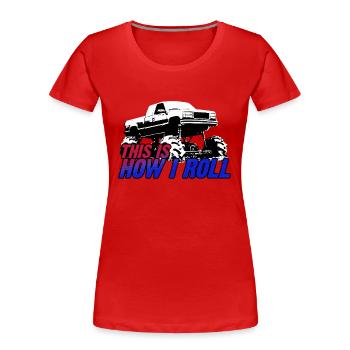 C’EST COMME ÇA QUE JE ROULE - T-shirt bio Premium Femme - rouge - Devant - Mia (176cm)