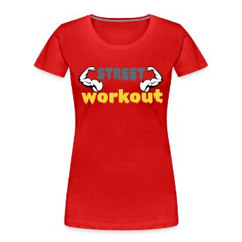 street workout - T-shirt bio Premium Femme - rouge - Devant - Mia (176cm)