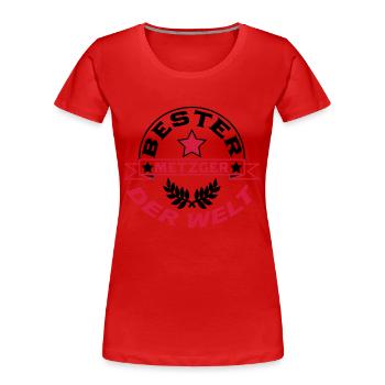 Metzger / Backer / Butcher / Baker / Vati - Frauen Premium Bio T-Shirt - Rot - Vorne - Mia (176cm)