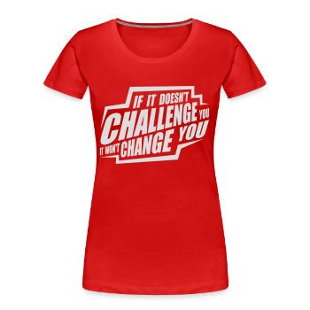 Séance d’entraînement Fitness Motivation Citation - T-shirt bio Premium Femme - rouge - Devant - Mia (176cm)