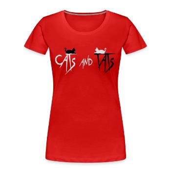 cats and tats Zitat - Frauen Premium Bio T-Shirt - Rot - Vorne - Mia (176cm)