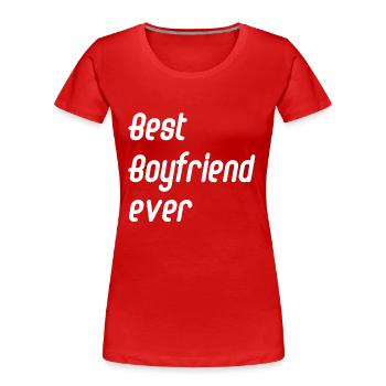 best boyfriend ever - Frauen Premium Bio T-Shirt - Rot - Vorne - Mia (176cm)