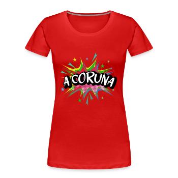 A Coruna Spanien Stadt Pop Art Comic Kunst - Frauen Premium Bio T-Shirt - Rot - Vorne - Mia (176cm)