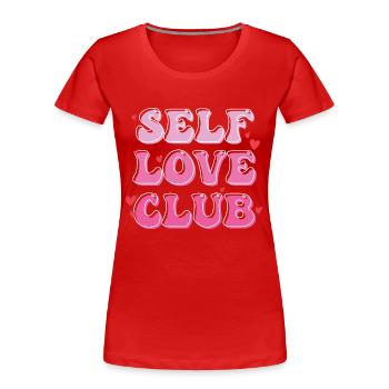 self love club 2 - Frauen Premium Bio T-Shirt - Rot - Vorne - Mia (176cm)