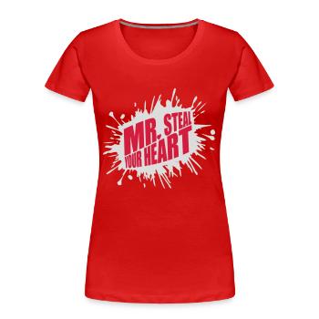mr steal your heart - Frauen Premium Bio T-Shirt - Rot - Vorne - Mia (176cm)