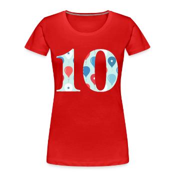 10e anniversaire ballon - T-shirt bio Premium Femme - rouge - Devant - Mia (176cm)