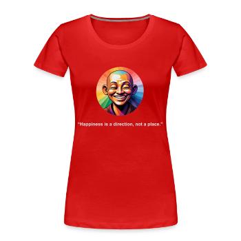 Happiness is a Direction | Zen Quote - Women's Premium Organic T-Shirt - red - Front - Mia (176cm)