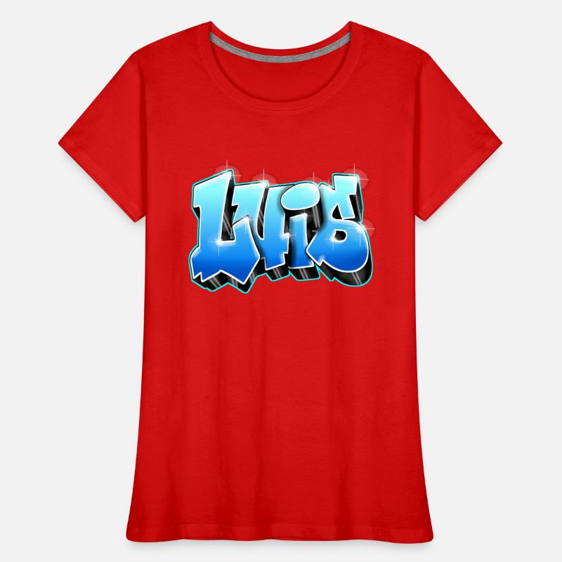 Luis Graffiti Name Printable on Everything Women's Premium Organic T-Shirt