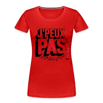 Ich kann nicht tanzen Ballett Geschenkidee T-Shirt - Frauen Premium Bio T-Shirt - Rot - Vorne - Mia (176cm)