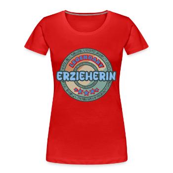 Erzieherin - Frauen Premium Bio T-Shirt - Rot - Vorne - Mia (176cm)