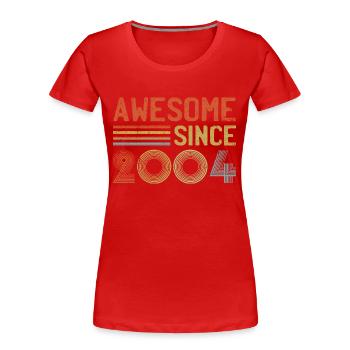 Awesome Since 2004" – Retro Vintage 21st Birthday - Women's Premium Organic T-Shirt - red - Front - Mia (176cm)