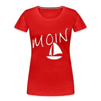 Moin avec voilier - T-shirt bio Premium Femme - rouge - Devant - Mia (176cm)