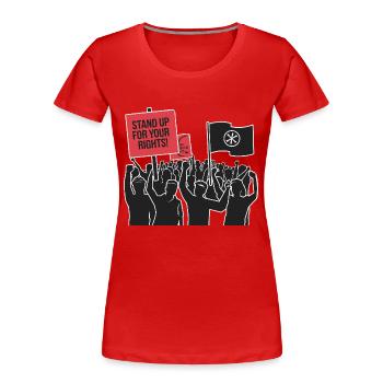 SETZEN SIE SICH FÜR IHRE RECHTE EIN - Frauen Premium Bio T-Shirt - Rot - Vorne - Mia (176cm)