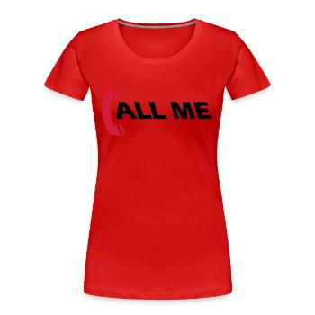 call_me_2c - Frauen Premium Bio T-Shirt - Rot - Vorne - Mia (176cm)