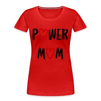 power maman maman maman maman enfants parents police - T-shirt bio Premium Femme - rouge - Devant - Mia (176cm)