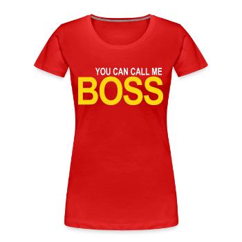 call me BOSS - Frauen Premium Bio T-Shirt - Rot - Vorne - Mia (176cm)