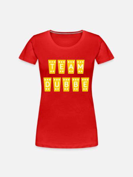 TEAM DUBBE - Frauen Premium Bio T-Shirt - Rot
