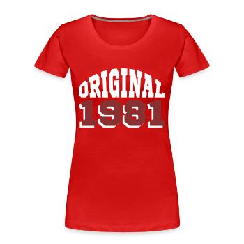 Original 1981 - T-shirt bio Premium Femme - rouge - Devant - Mia (176cm)