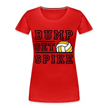 Bump Set Spike - Farbwechsel möglich - Frauen Premium Bio T-Shirt - Rot - Vorne - Mia (176cm)
