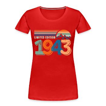 Limitierte Auflage 1943 - Frauen Premium Bio T-Shirt - Rot - Vorne - Mia (176cm)