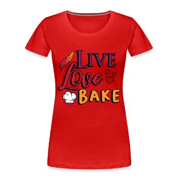 baker funny sayings bread box work saying - Women's Premium Organic T-Shirt - red - Front - Mia (176cm)