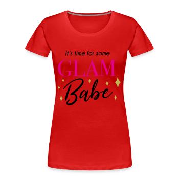 Il est temps pour un peu de glam babe - Makeup Spruch - T-shirt bio Premium Femme - rouge - Devant - Mia (176cm)
