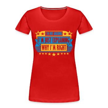Je ne discute pas - T-shirt bio Premium Femme - rouge - Devant - Mia (176cm)