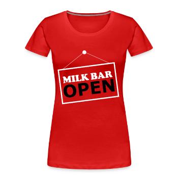 Milk Bar open - Frauen Premium Bio T-Shirt - Rot - Vorne - Mia (176cm)