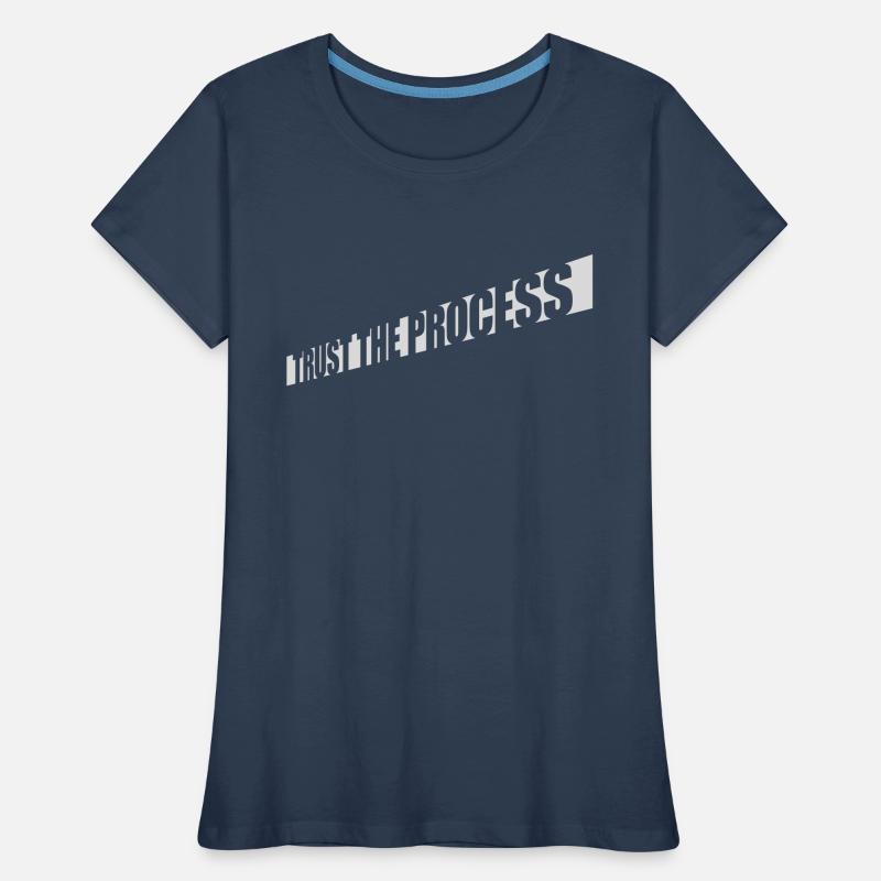 faire confiance au processus Devis T-shirt bio Premium Femme