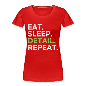 Manger Sommeil Détail Répéter - T-shirt bio Premium Femme - rouge - Devant - Mia (176cm)