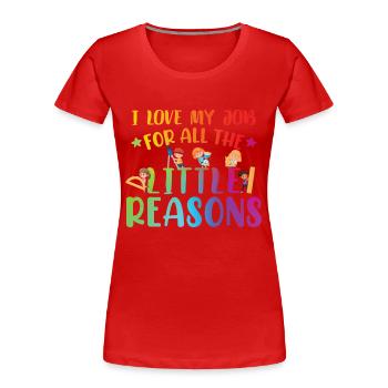 Kindergarten Elementary School Teacher - Women's Premium Organic T-Shirt - red - Front - Mia (176cm)
