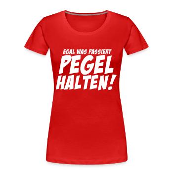 Egal was passiert PEGEL HALTEN JGA 2024 - Frauen Premium Bio T-Shirt - Rot - Vorne - Mia (176cm)