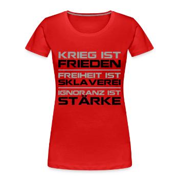 Krieg ist Frieden - 1984 - Frauen Premium Bio T-Shirt - Rot - Vorne - Mia (176cm)