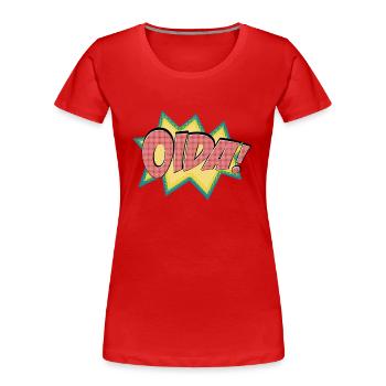 oida - Frauen Premium Bio T-Shirt - Rot - Vorne - Mia (176cm)