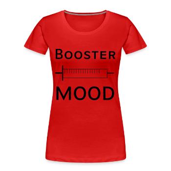spritze booster mood - Frauen Premium Bio T-Shirt - Rot - Vorne - Mia (176cm)