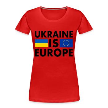 Ukraine is europe - Frauen Premium Bio T-Shirt - Rot - Vorne - Mia (176cm)