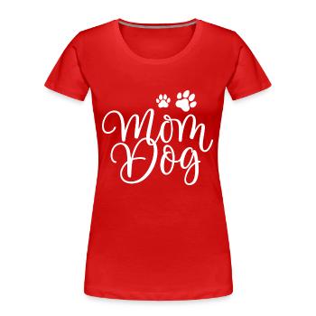 Hund Dog - Frauen Premium Bio T-Shirt - Rot - Vorne - Mia (176cm)